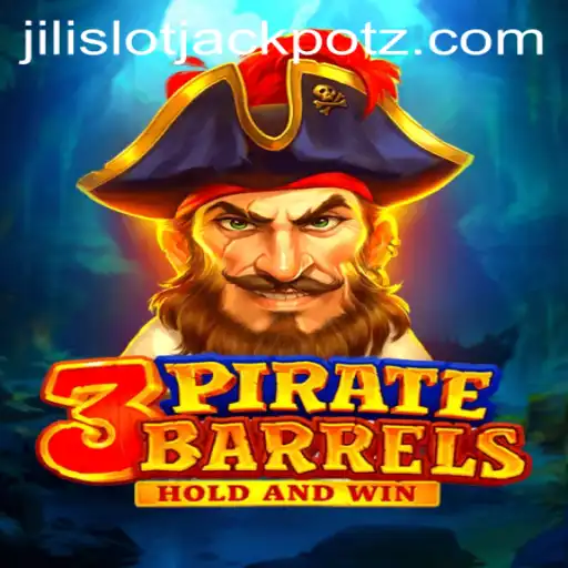 Exploring the Thrills of 3PirateBarrels and the Jili Slot Jackpot