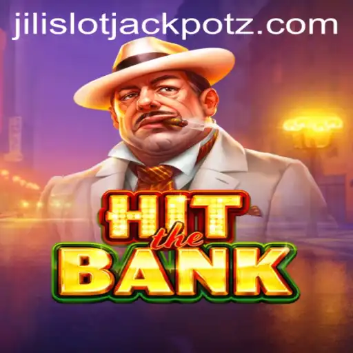 Mastering HitTheBank and Achieving the Jili Slot Jackpot
