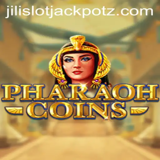 Exploring the Thrills of PharaohCoins and Jili Slot Jackpot